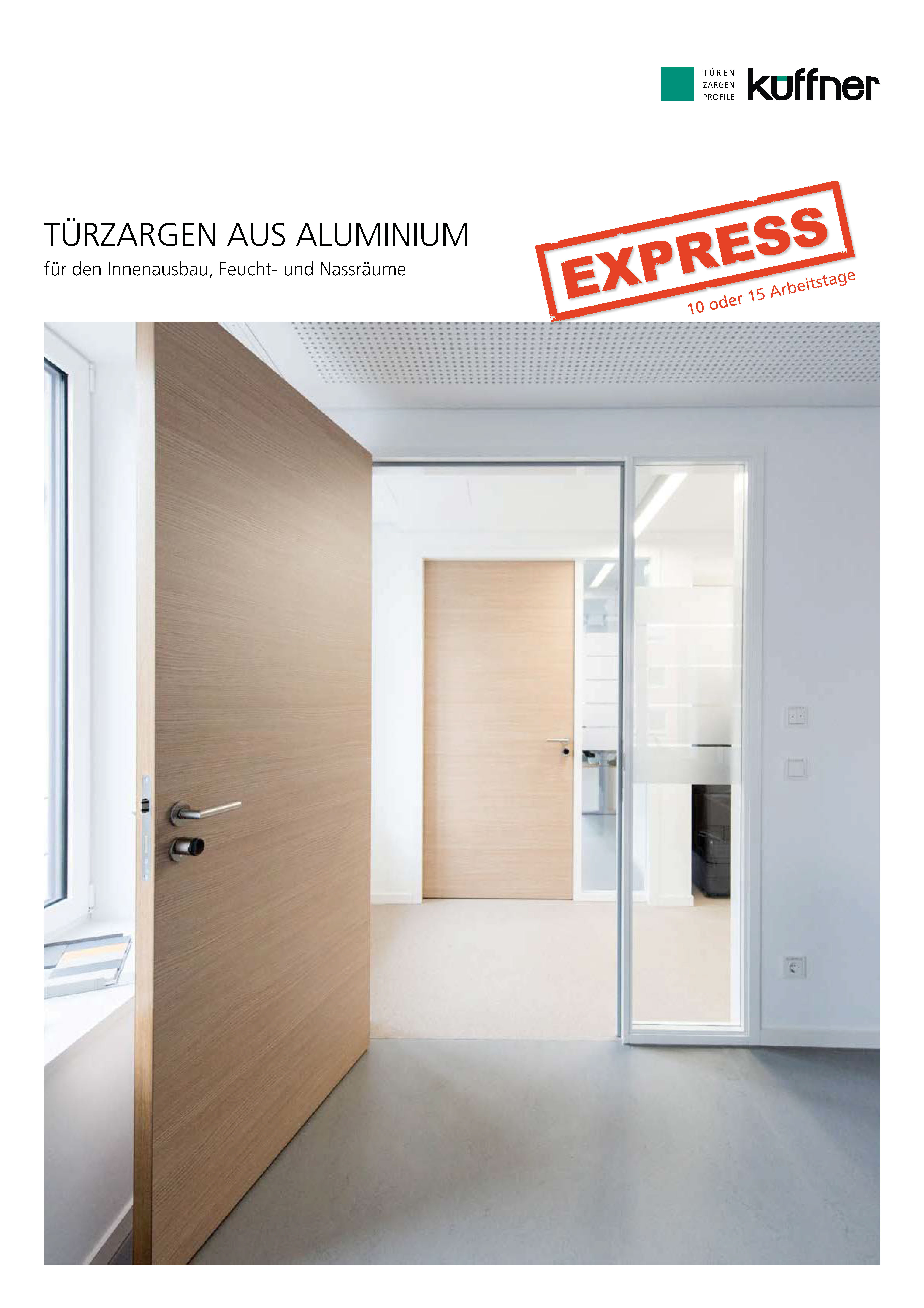 Schnell Lieferprogramm Aluminiumzargen Express Programm