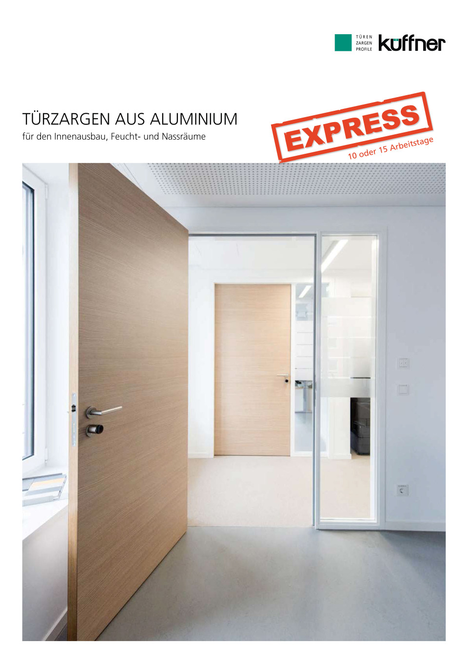 Schnell Lieferprogramm Aluminiumzargen Express Programm